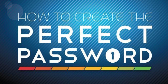 Create a Ultra Strong Password and Protect yourself Online (Infographic)